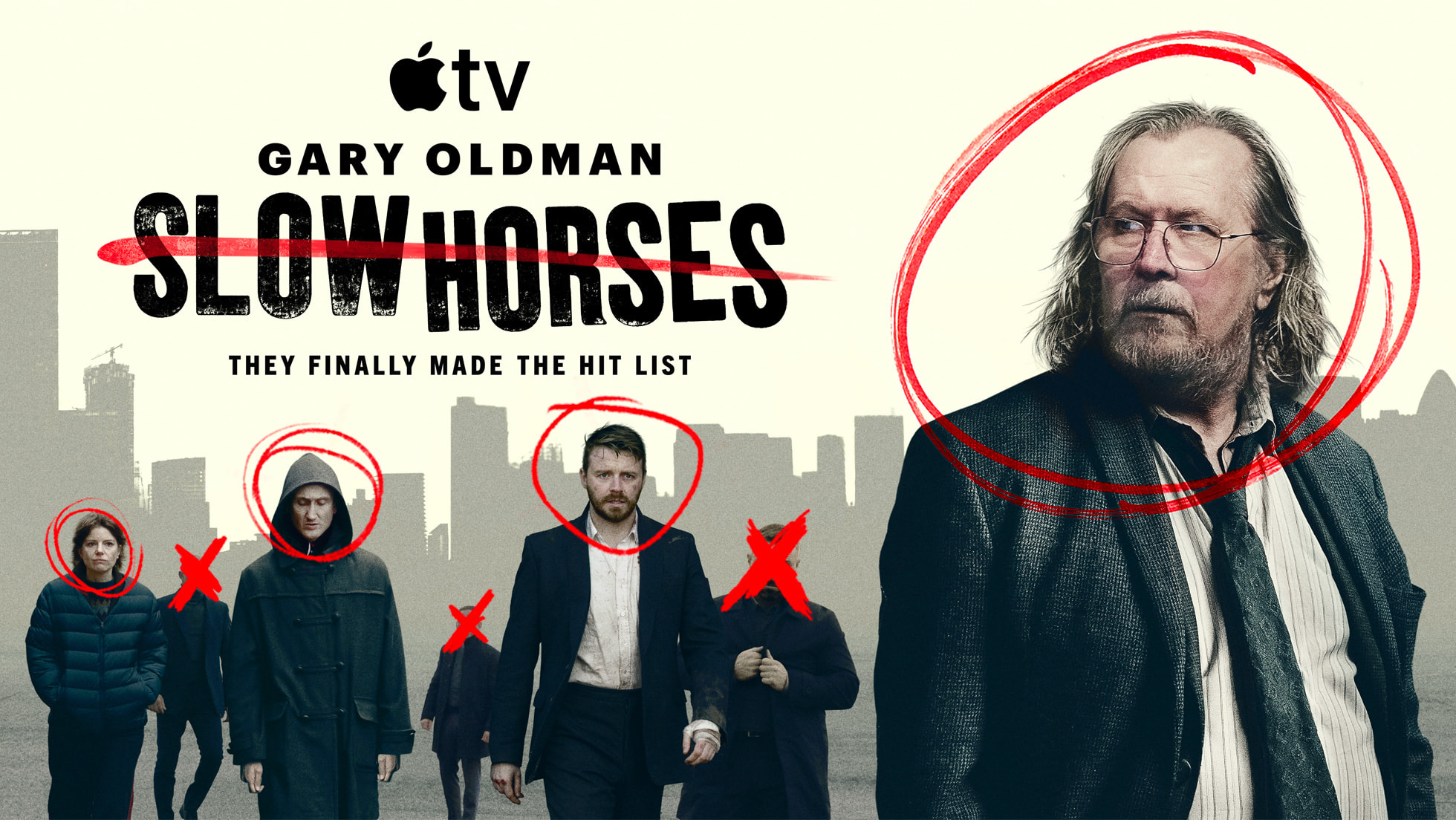 Slow Horses afişi: Gary Oldman'ın portresi ve solda kırmızı çarpılarla işaretlenmiş ekip üyeleri.